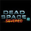 Trailer debut de Dead Space 2: Severed, que llegará muy pronto