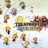 Theatrhythm Final Fantasy, ya cuenta con fecha de lanzamiento