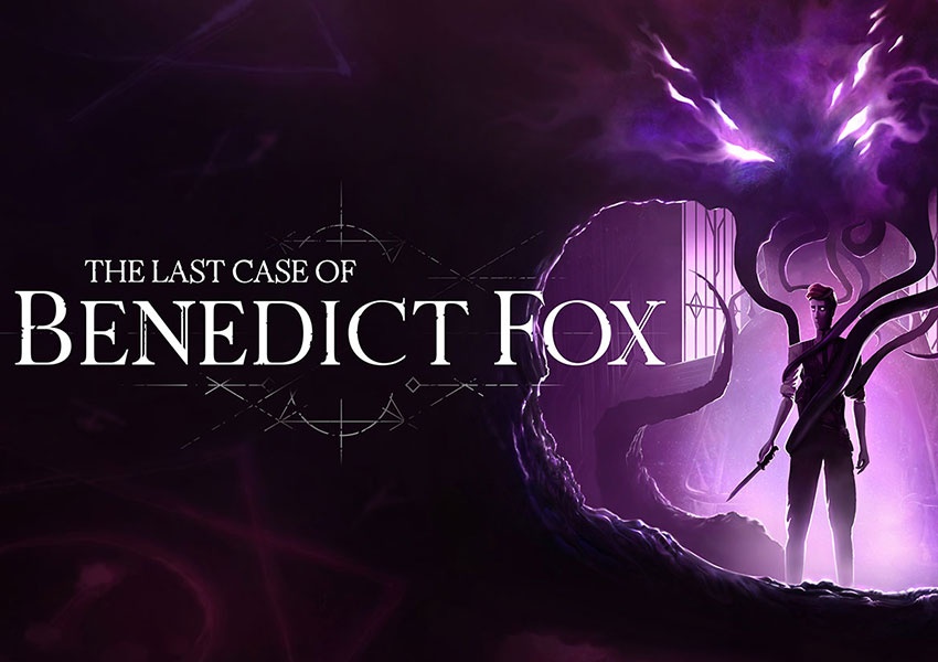 El último caso de Benedict Fox se revela como una hermosa obra de arte lovecraftiana