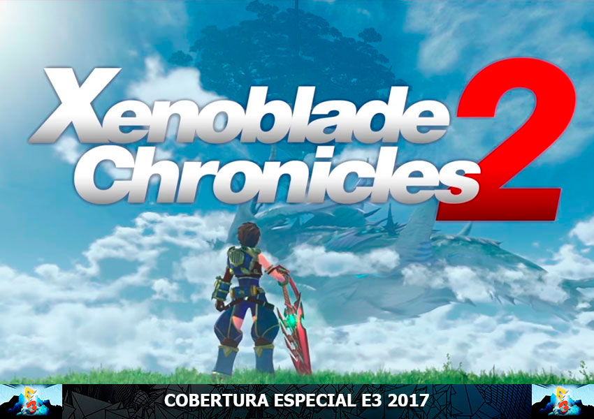 Xenoblade 2 llegará a Nintendo Switch antes de finalizar el año