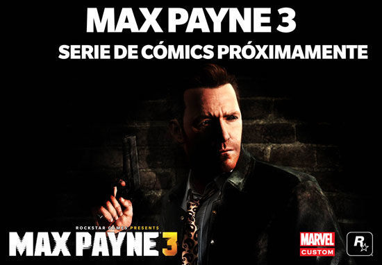 Marvel se encargará de la serie de comics de Max Payne 3